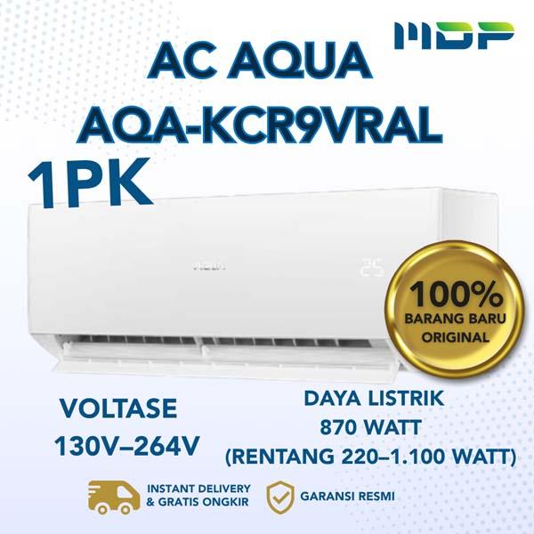 AC SPLIT AQUA 1PK AQA-KCR9VRAL (INVERTER) UV COOL (INCL:HA2266)