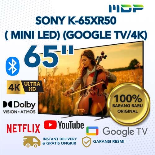 LED TV SONY 65" K-65XR50 ( MINI LED) (GOOGLE TV/4K) 