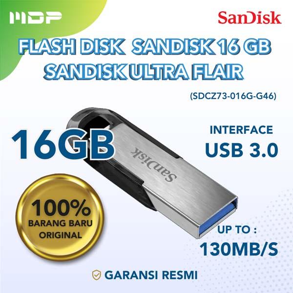 MEMORY CARD FLASH DISK 16 GB SANDISK ULTRA FLAIR 3.0 (SDCZ73-016G-G46)