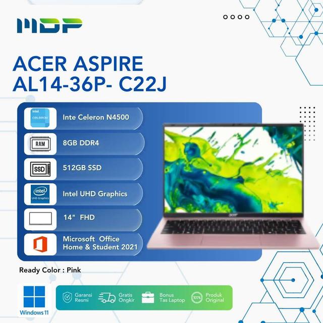 NOTEBOOK ACER ASPIRE AL14-36P- C22J (PINK) : INTEL CELERON N4500,8GB,256GB SSD,INTEL UHD GRAPHICS,14"WUXGA,WIN 11 HOME+OHS 2021 (BACKPACK)