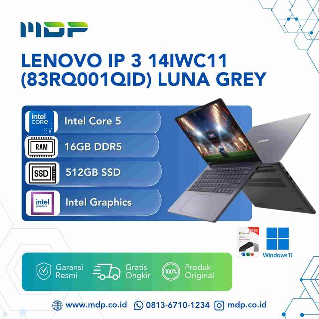 NOTEBOOK LENOVO IP 3 14IWC11 (83RQ001QID) LUNA GREY : INTEL CORE 5-320,16GB DDR5,512GB SSD M.2,INTEL GRAPHICS,14"WUXGA IPS,WIN 11 HOME+OHS 2024+M365 (TAS DIDLM)